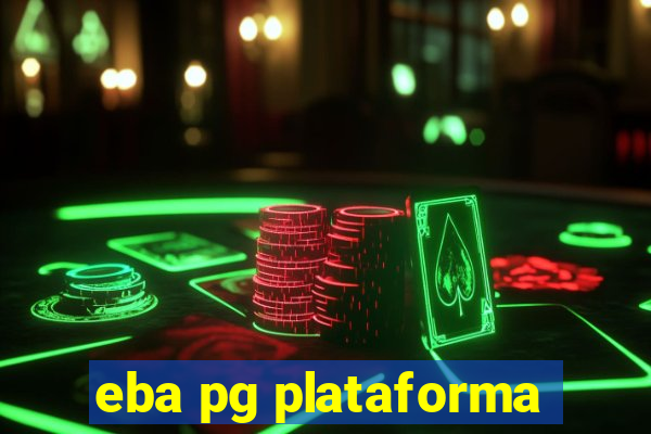 eba pg plataforma